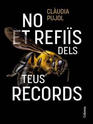 cover image of No et refiïs dels teus records